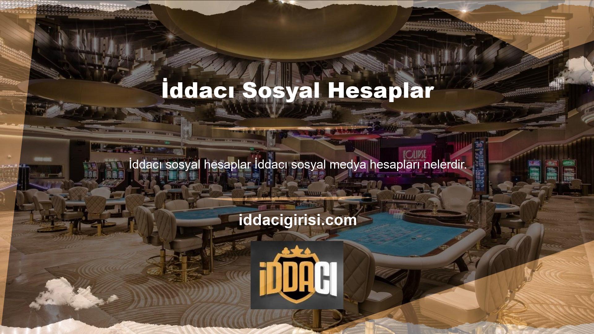 Casino siteleri genellikle müşterilerine bilgi sağlamak için sosyal medya hesaplarını kullanırlar